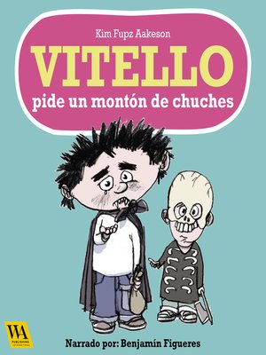 cover image of Vitello pide un montón de chuches
